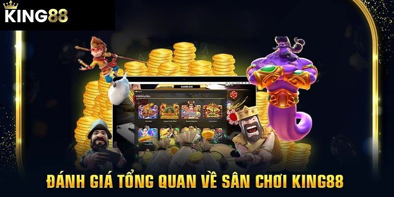 Đánh giá tổng quan sảnh Casino King88