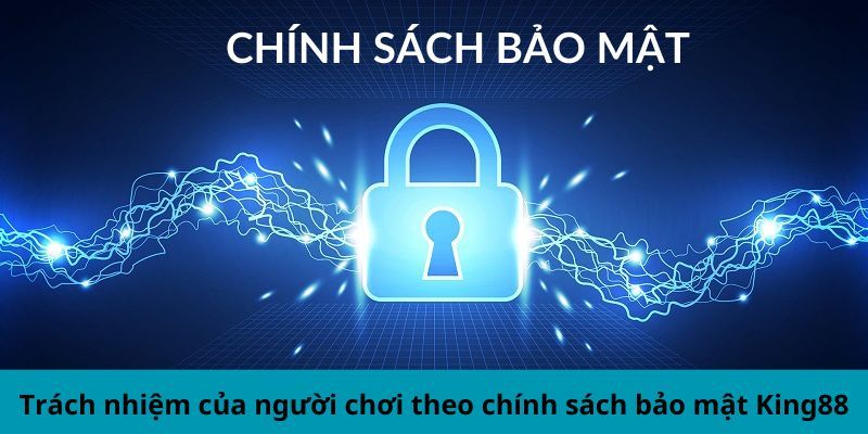 Trách nhiệm bảo mật từ member